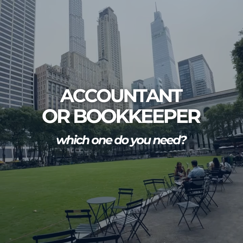 Accountant or Bookkeeper, which one do you need?