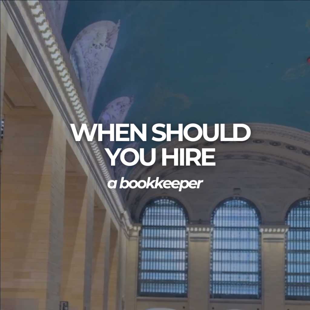 When should you hire a bookkeeper?