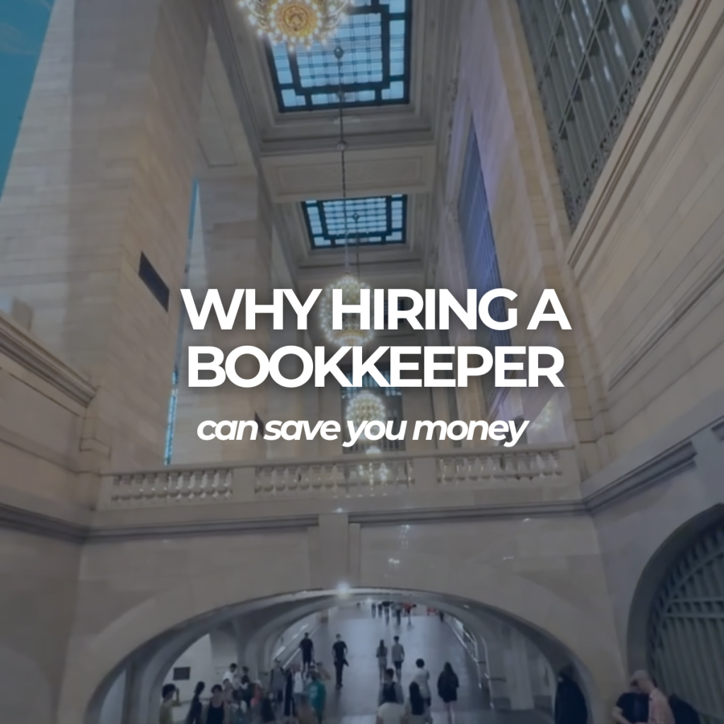 Why hiring a bookkeeper can save you money